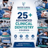 25+ Advanced Clinical Dentistry Courses
