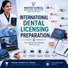 International Dental Licensing Preparation